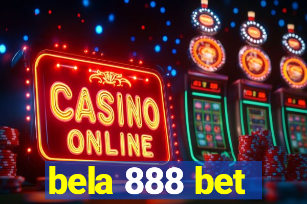 bela 888 bet